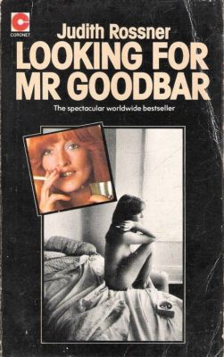 Looking for Mr. Goodbar eine Geschichte über Sehnsucht, Enttäuschung und die Suche nach Intimität in den 1970ern!